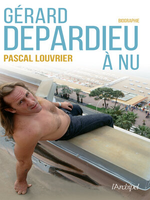 cover image of Gérard Depardieu à nu